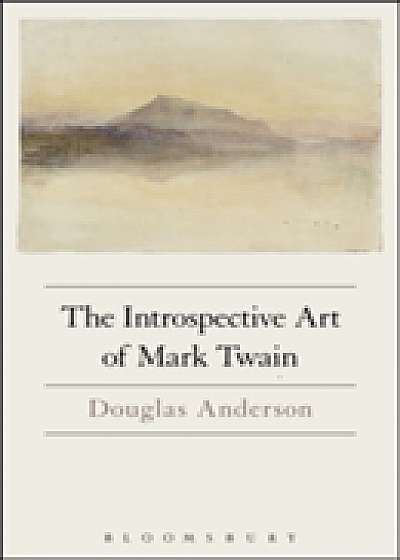 Coperta cărții The Introspective Art of Mark Twain