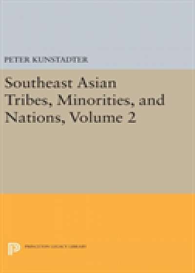 Coperta cărții Southeast Asian Tribes, Minorities, and Nations, Volume 2