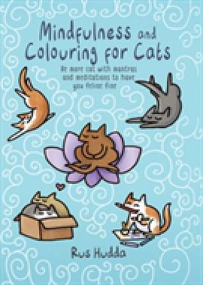 Mindfulness and Colouring for Cats