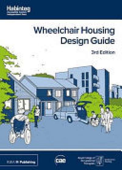 Wheelchair Housing Design Guide