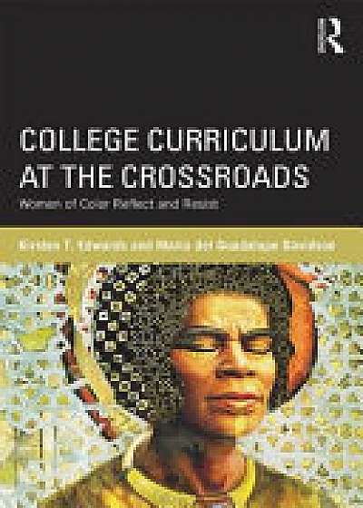 Coperta cărții College Curriculum at the Crossroads