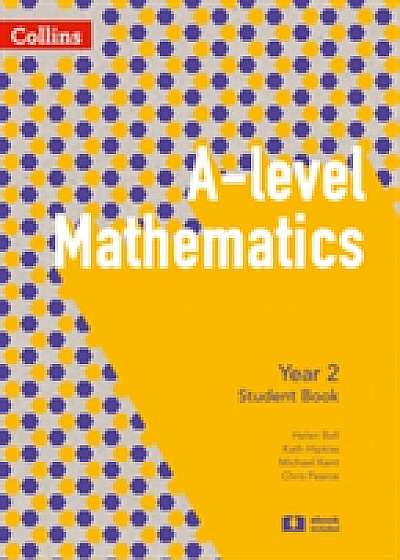 A -level Mathematics Year 2 Student Book