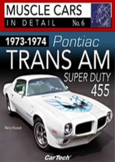 1973-1974 Pontiac Trans AM Super Duty