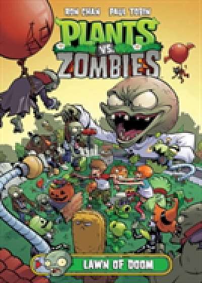 Plants Vs. Zombies Volume 8: Lawn Of Doom