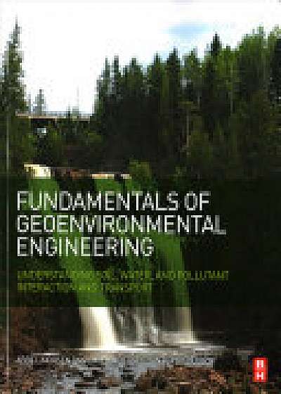 Coperta cărții Fundamentals of Geoenvironmental Engineering