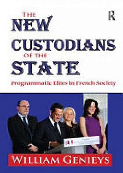 The New Custodians of the State