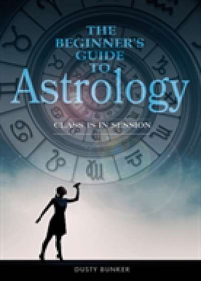 The Beginners Guide to Astrology