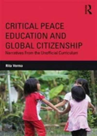 Coperta cărții Critical Peace Education and Global Citizenship