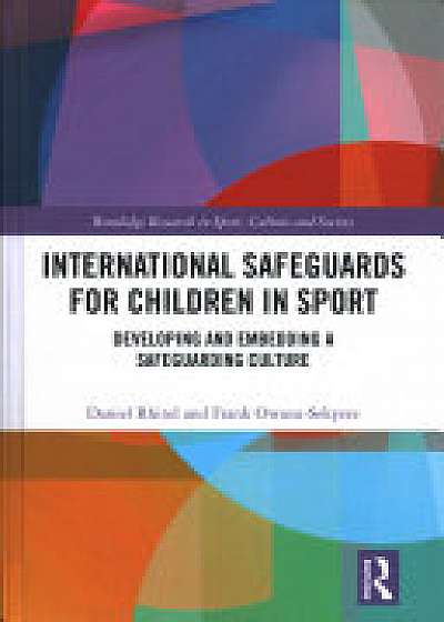 Coperta cărții International Safeguards for Children in Sport