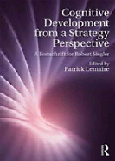 Coperta cărții Cognitive Development from a Strategy Perspective