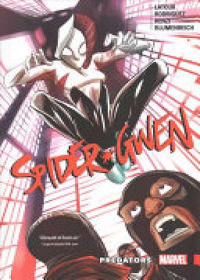 Spider-gwen Vol. 4: Predators