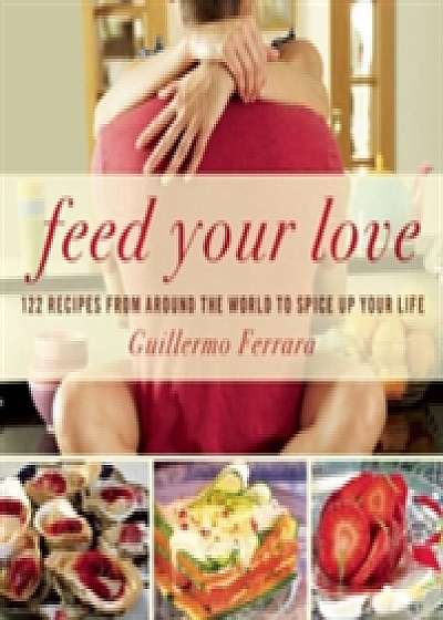 Feed Your Love
