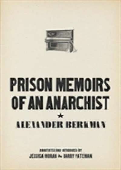 Prison Memoirs Of An Anarchist