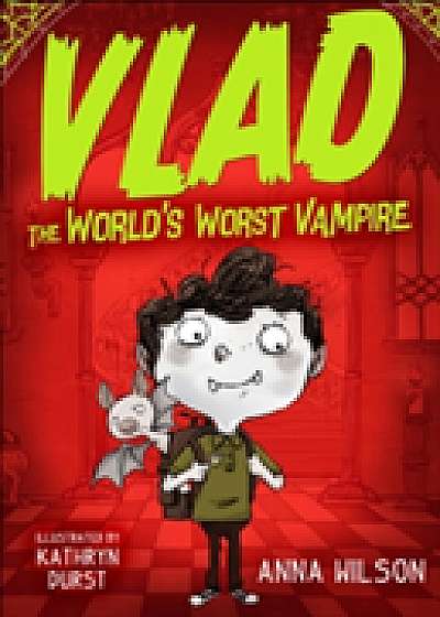 Vlad the World's Worst Vampire