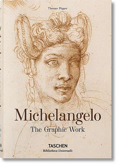 Michelangelo - The Graphic Work