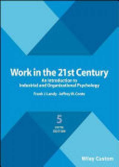 Work in the 21st Century