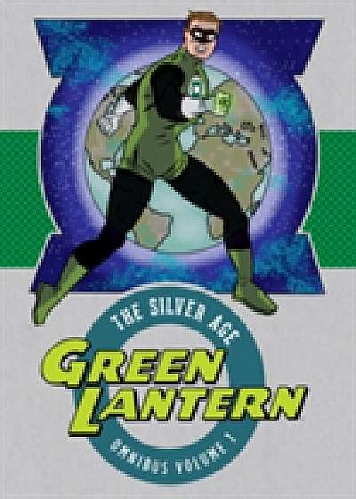 Green Lantern The Silver Age Omnibus HC Vol 1