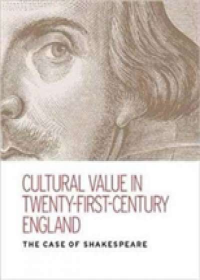 Coperta cărții Cultural Value in Twenty-First-Century England de Kate Mcluskie
