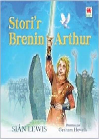 Stori'r Brenin Arthur