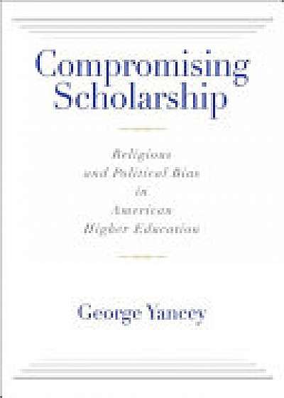 Compromising Scholarship