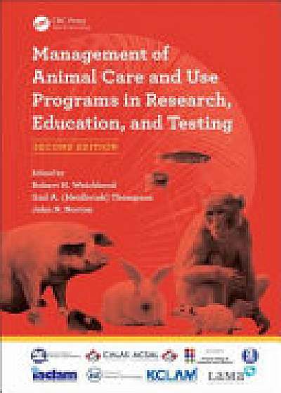 Coperta cărții Management of Animal Care and Use Programs in Research, Education, and Testing