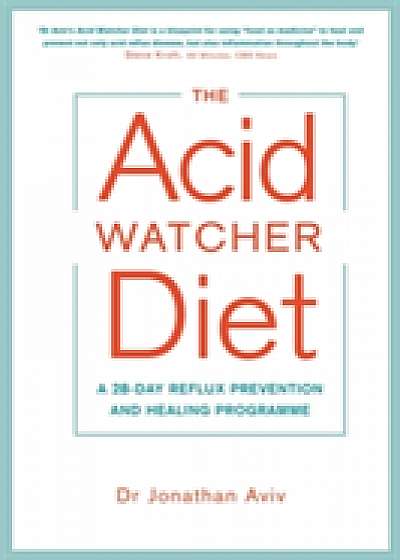 Coperta cărții The Acid Watcher Diet