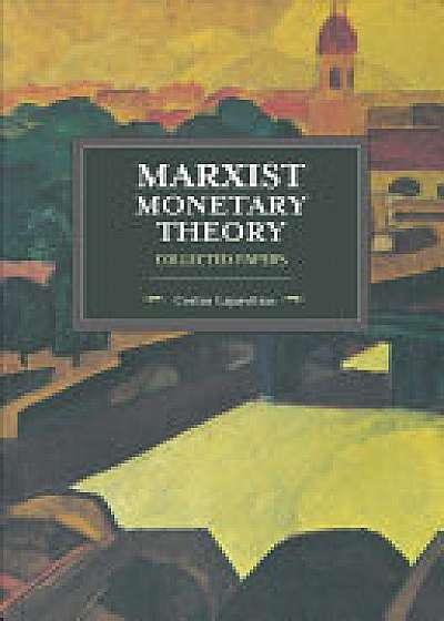 Coperta cărții Marxist Monetary Theory