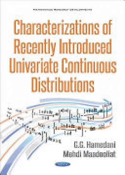 Coperta cărții Characterizations of Recently Introduced Univariate Continuous Distributions