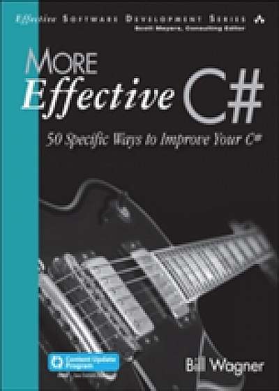 More Effective C# (Includes Content Update Program)