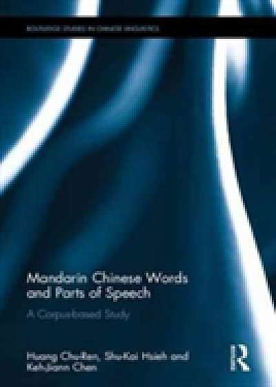 Mandarin Chinese Words and Parts of Speech