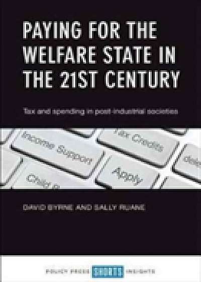 Paying for the welfare state in the 21st century