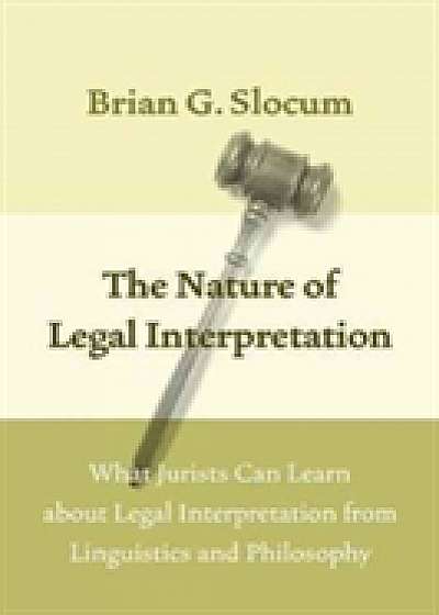 Coperta cărții The Nature of Legal Interpretation