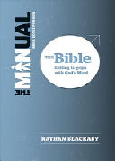 The Manual: The Bible