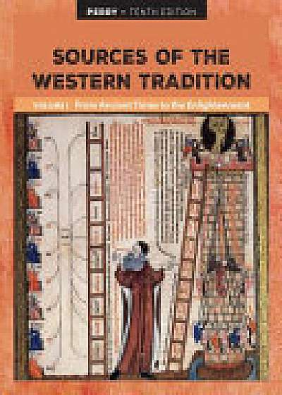 Sources of the Western Tradition Volume I