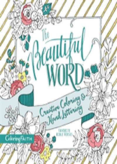 Coperta cărții The Beautiful Word Adult Coloring Book de Zondervan