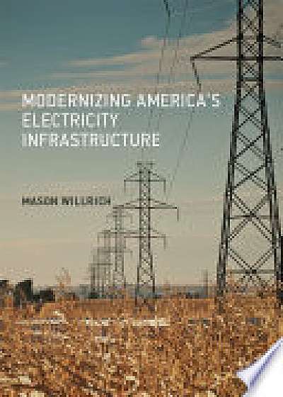 Modernizing America's Electricity Infrastructure