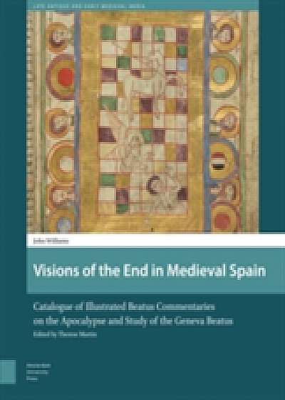 Visions of the End in Medieval Spain