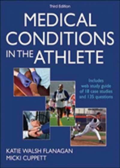 Medical Conditions in the Athlete 3rd Edition With Web Study Guide