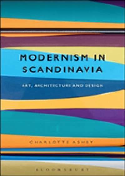 Coperta cărții Modernism in Scandinavia
