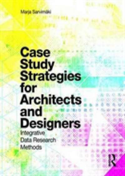 Coperta cărții Case Study Strategies for Architects and Designers