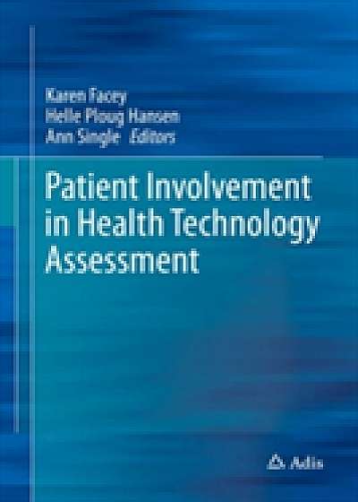 Patient Involvement in Health Technology Assessment