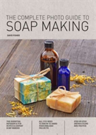 The Complete Photo Guide to Soap Making
