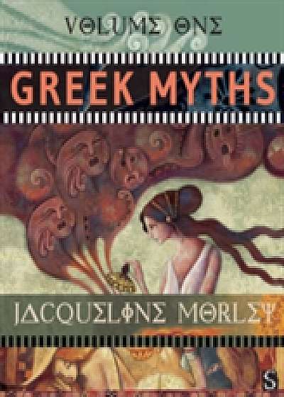 Greek Myths: Volume 1