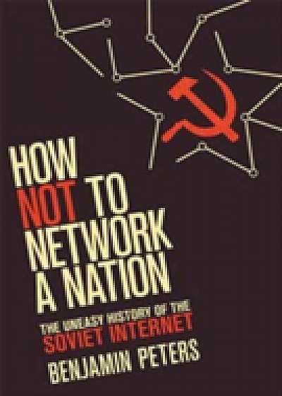 Coperta cărții How Not to Network a Nation