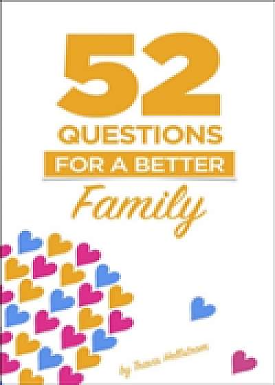 52 Questions For Families