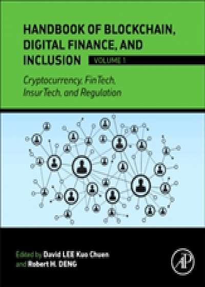 Coperta cărții Handbook of Blockchain, Digital Finance, and Inclusion, Volume 1