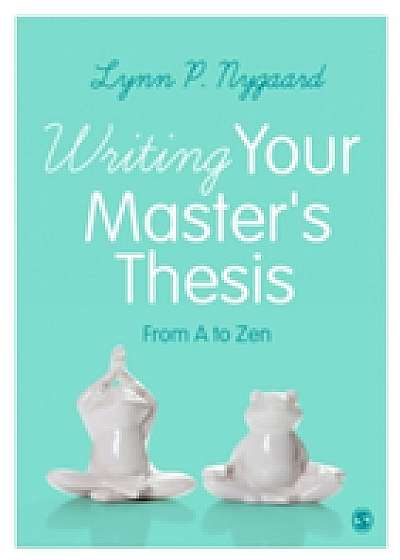 Coperta cărții Writing Your Master's Thesis