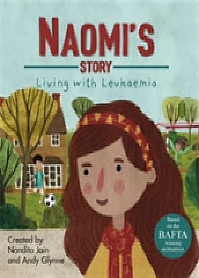 Coperta cărții Living with Illness: Naomi's Story - Living with Leukaemia