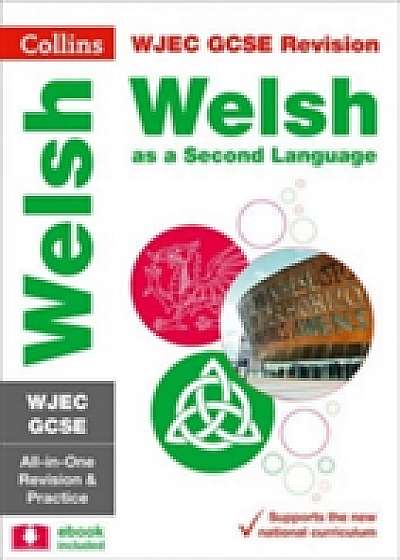 WJEC GCSE Welsh Second Language All-in-One Revision and Practice