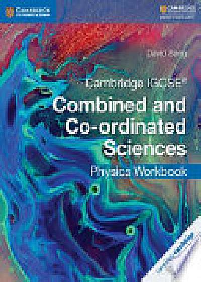 Cambridge IGCSE (R) Combined and Co-ordinated Sciences Physics Workbook